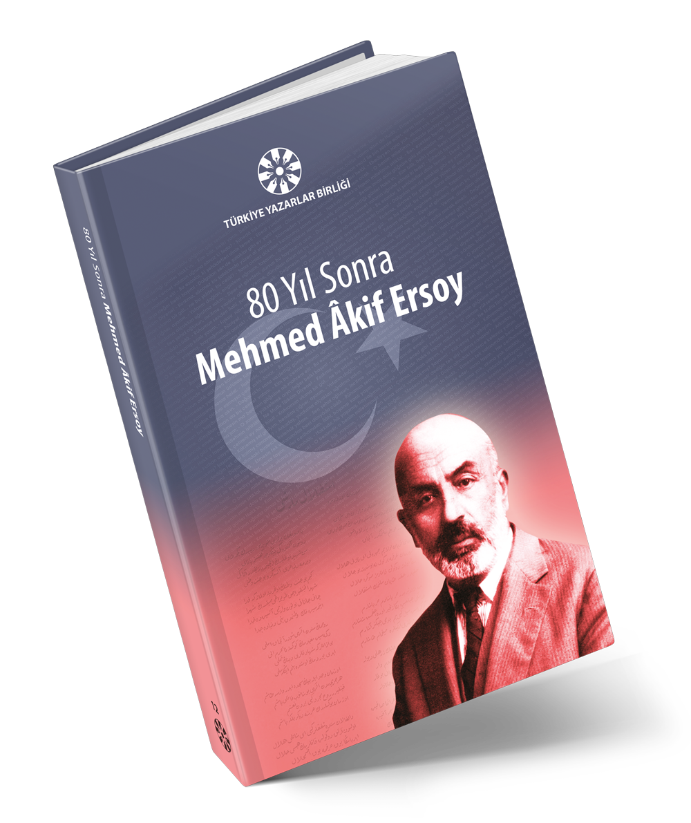 80 Yıl Sonra Mehmed Âkif Ersoy Bilgi Şöleni